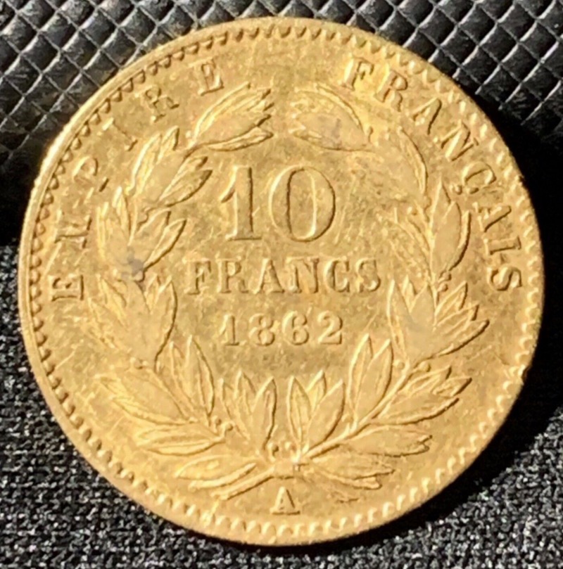 10 Francs or 1862 A Napoléon III Tête Laurée